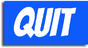 Quit
